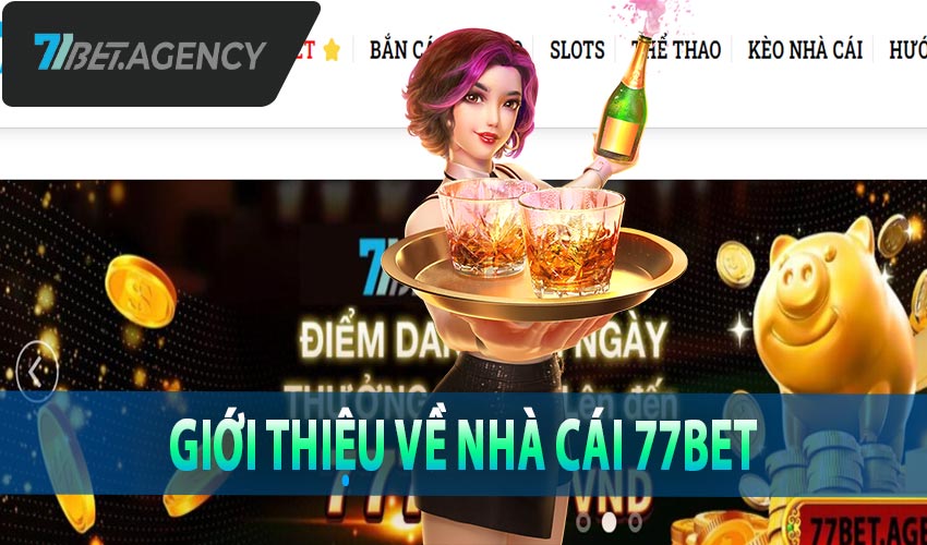 Giới thiệu về nhà cái 77bet