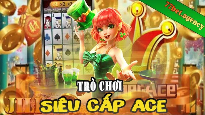 Siêu Cấp Ace